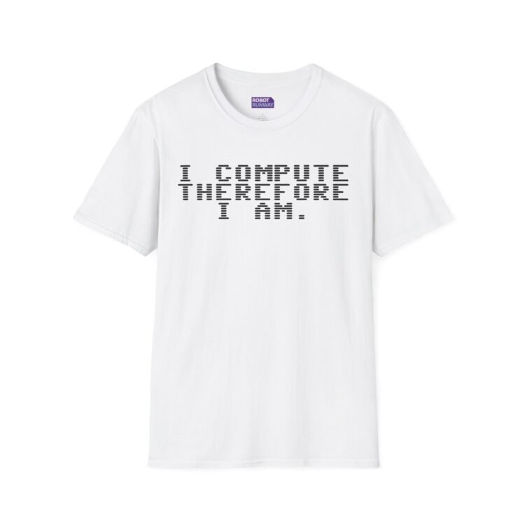 Robot Runway® Computer Science T-Shirt — “I Compute Therefore I Am” Black Text Retro Pixel Tee