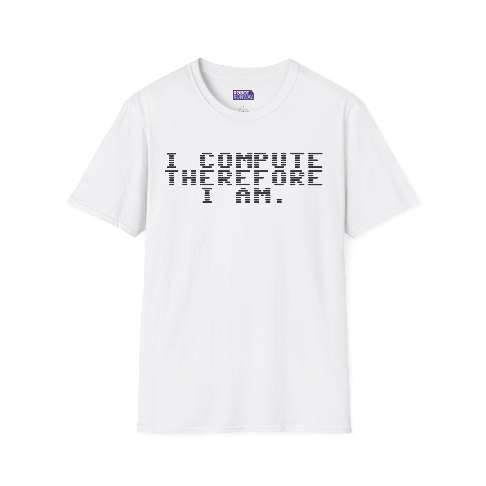 Robot Runway® Computer Science T-Shirt — "I Compute Therefore I Am" Black Text Retro Pixel Tee